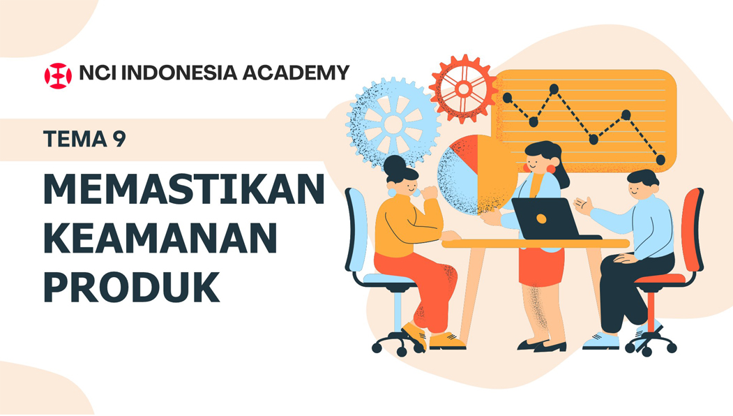 Memastikan Keamanan Produk